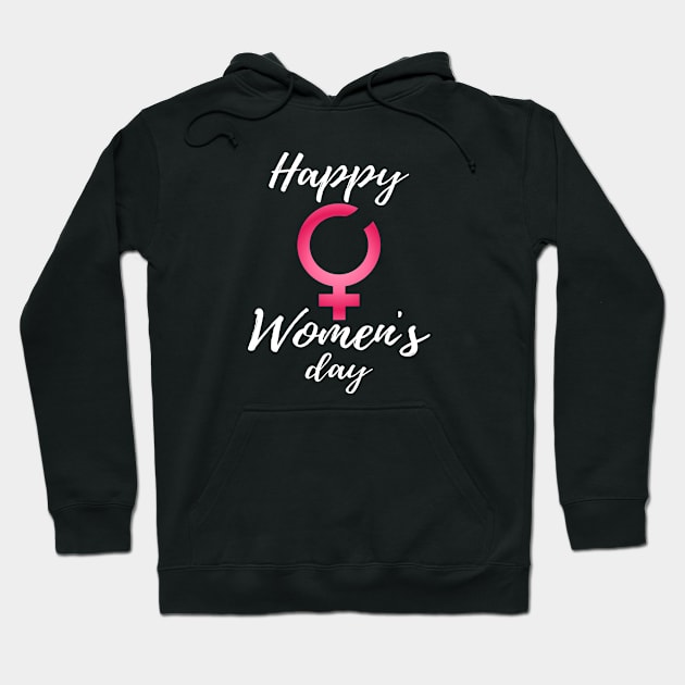 Happy Women's Day March 8th International Women's Day Hoodie by Print Up